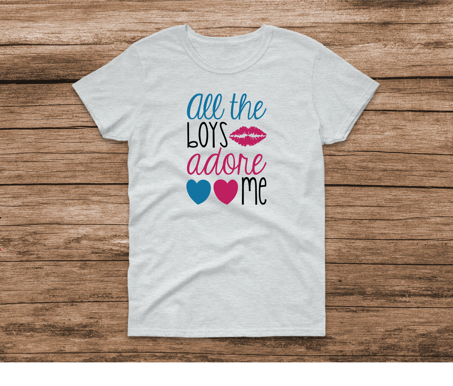 All the Boys Adore Me Shirt