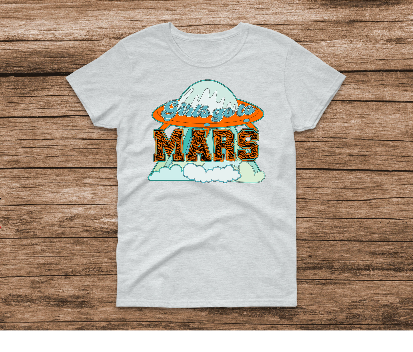 Girls go to Mars Shirt