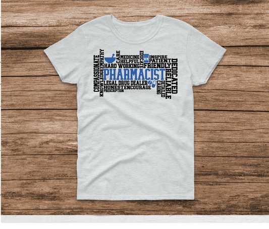 Pharmacist Word Art Shirt