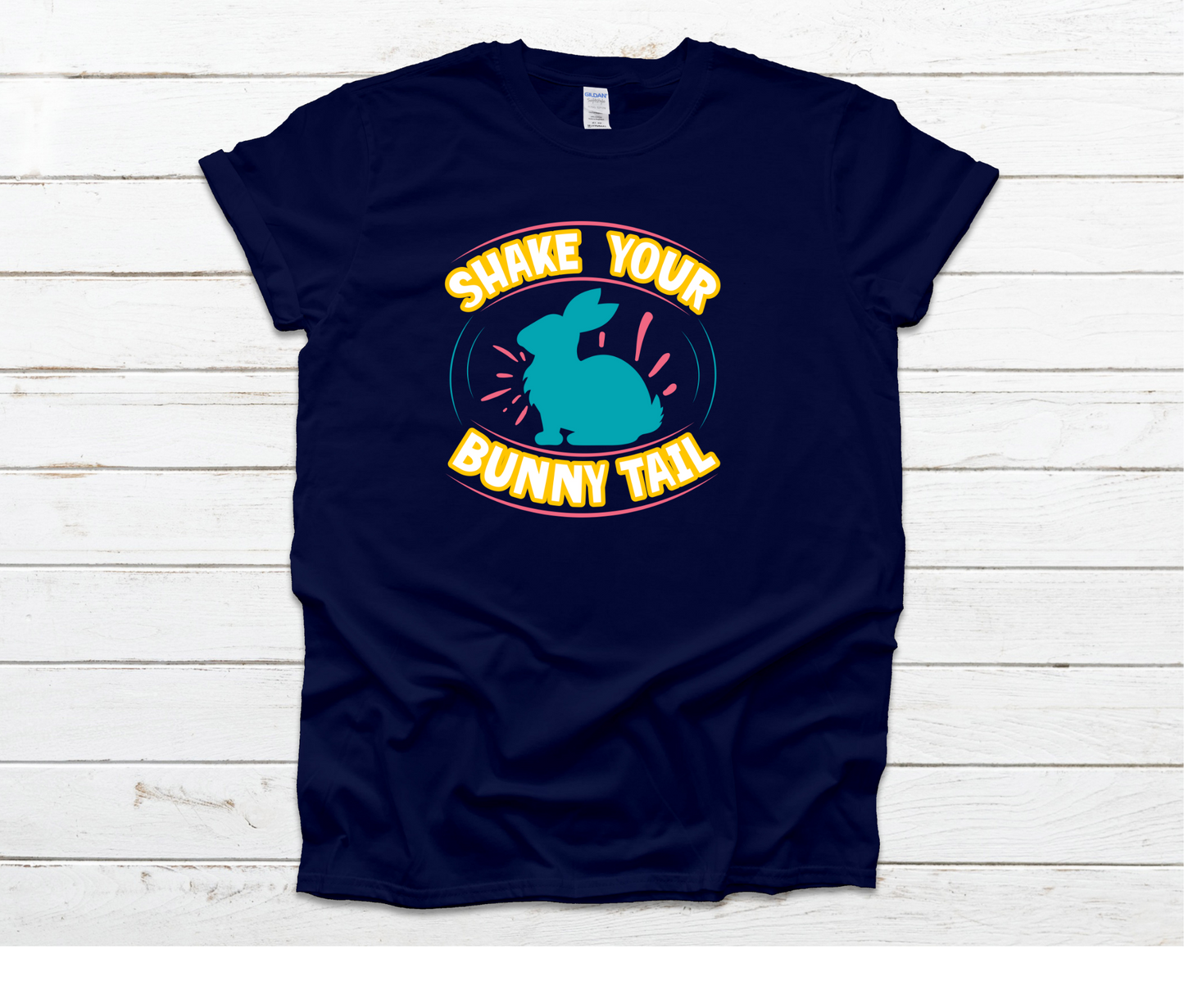 Shake Your Bunny Tail Shirt