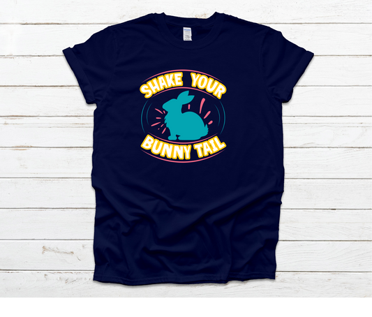 Shake Your Bunny Tail Shirt