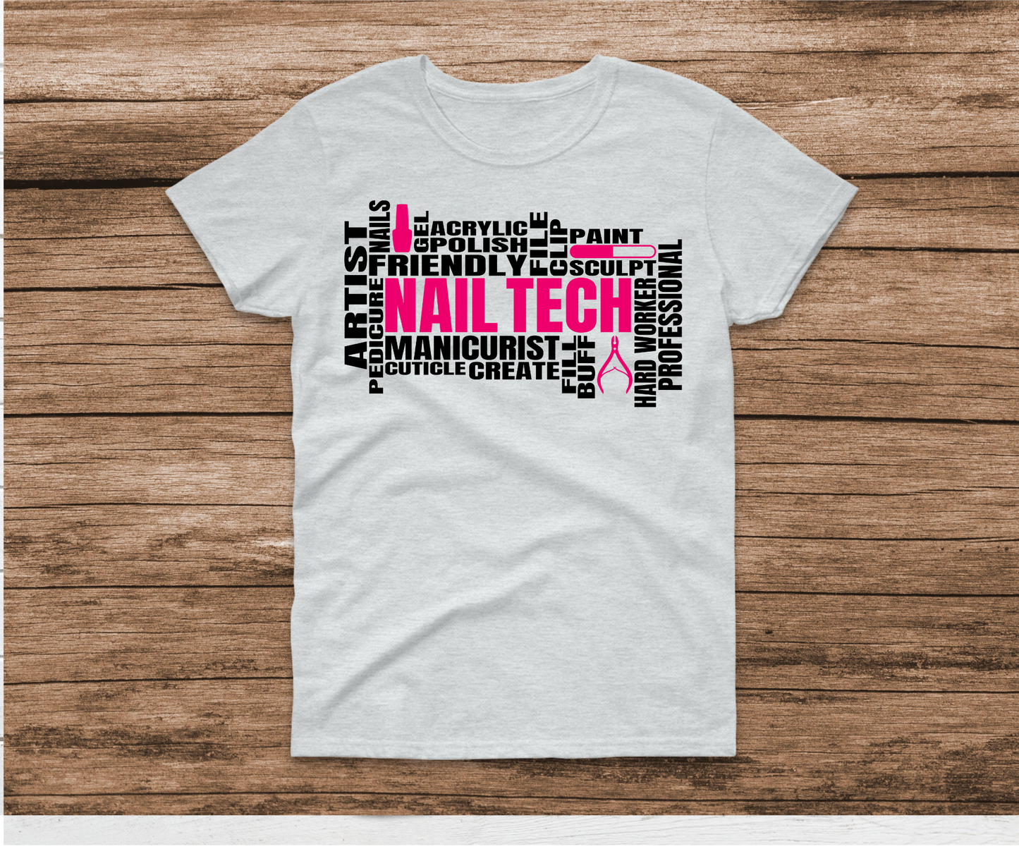 Nail Tech Word Art Shirt