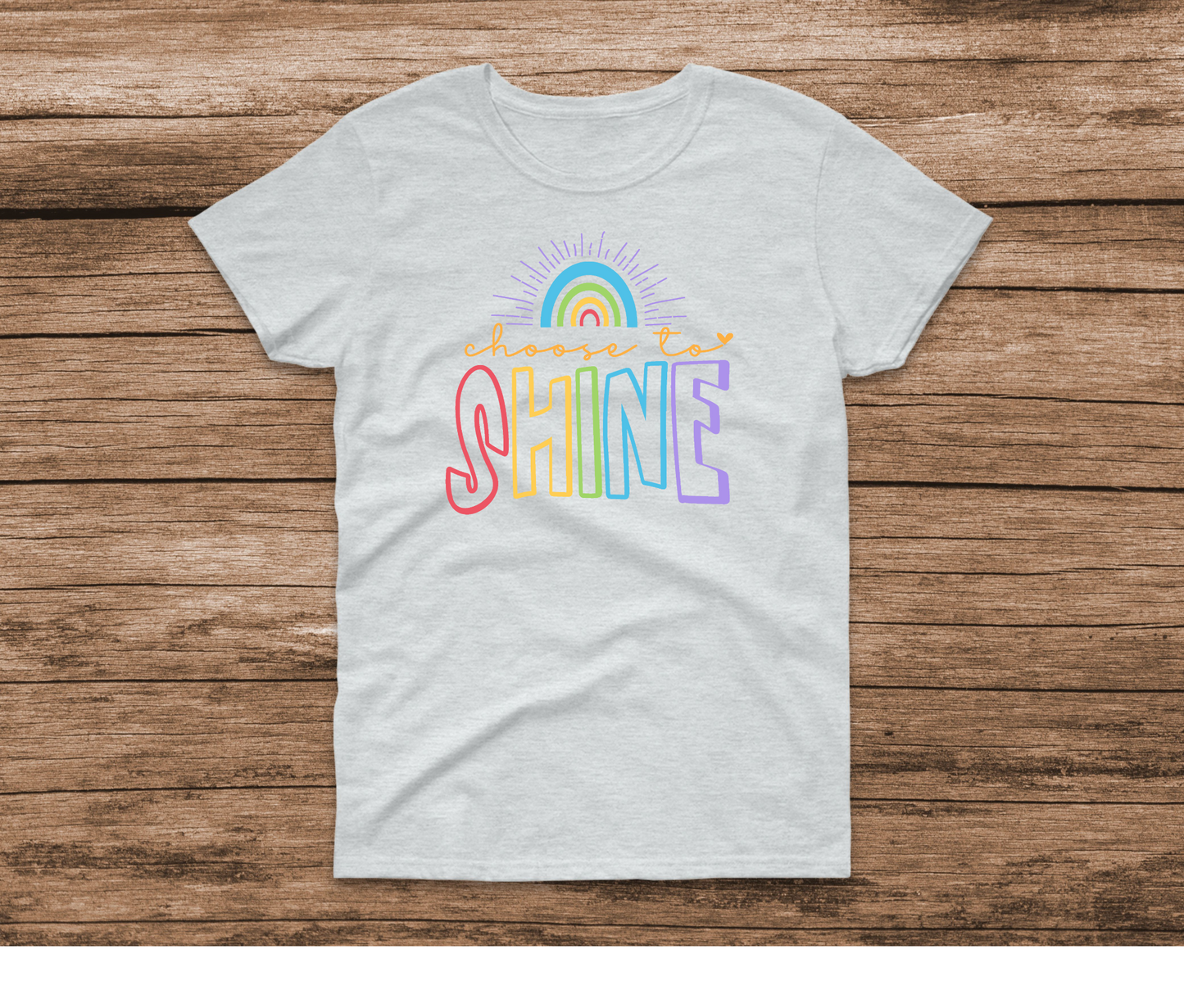 Choose To Shine Rainbow T-shirt