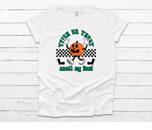 Trick or Treat Smell my Feet Shirt