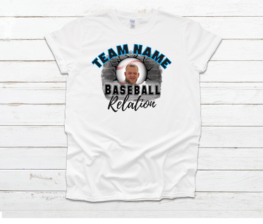 Your Team Name Baseball Custom Picture Relation Shirt