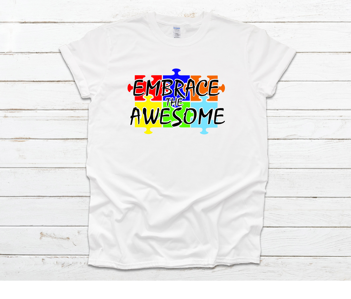 Embrace the Awesome T-shirt