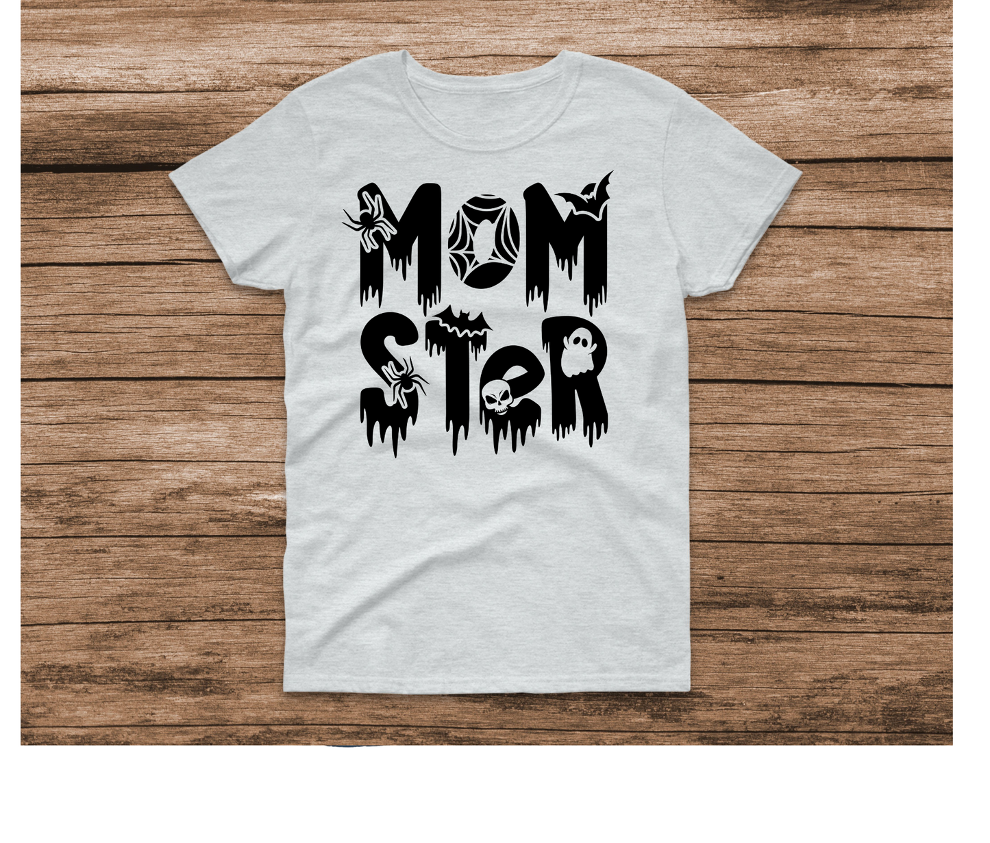 Mom-ster Shirt