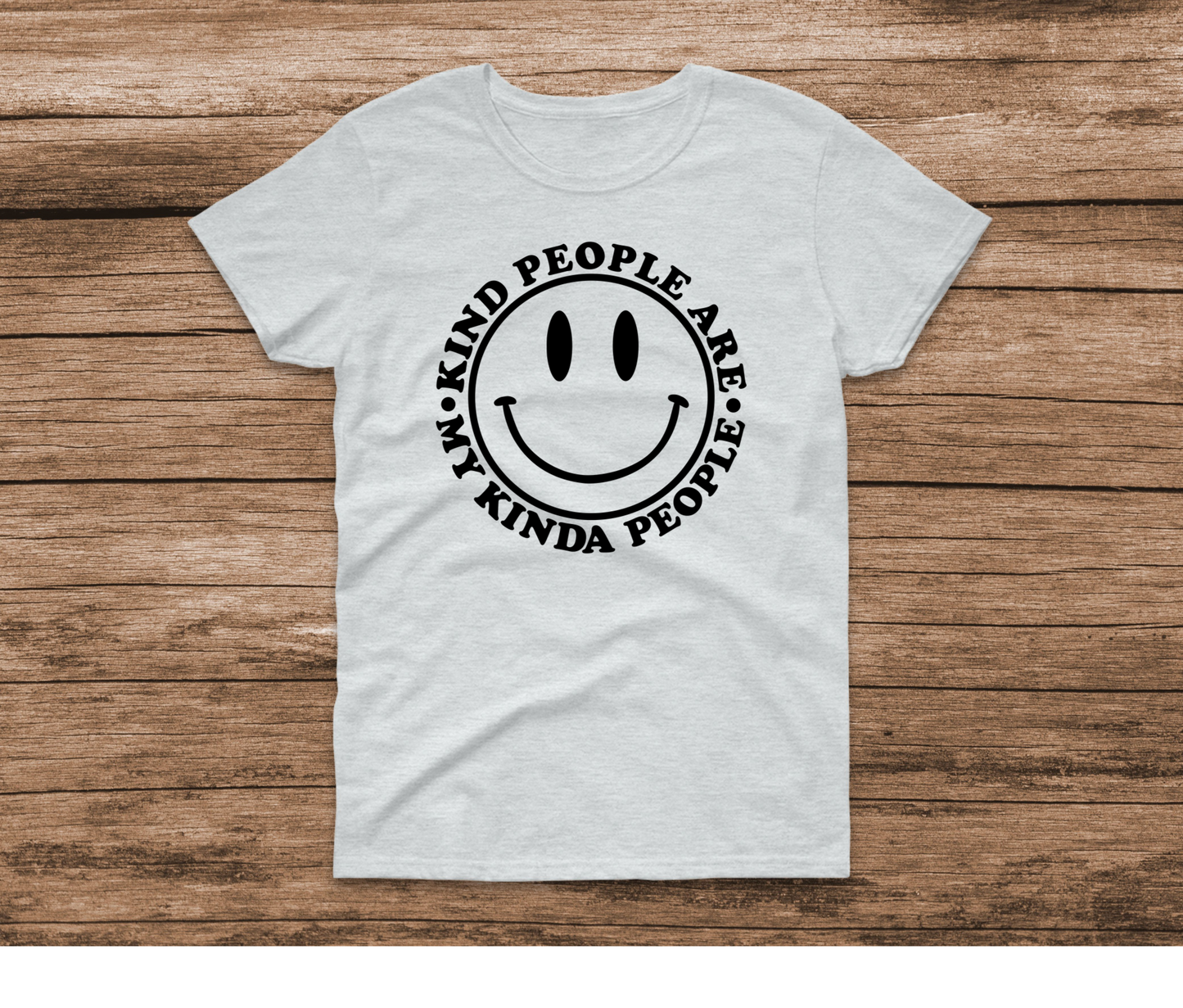 Kind People are my Kind of People T-shirt