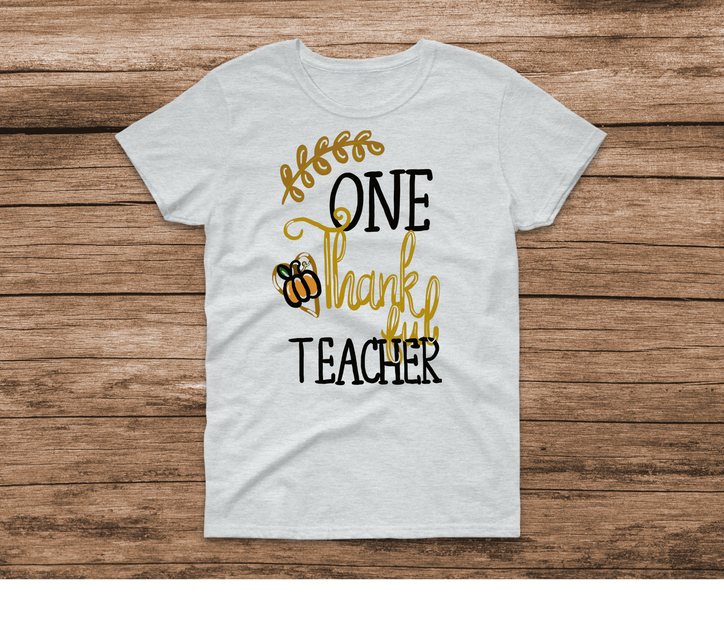 One Thankful Teacher Ash Shirt by Ashley Sattler