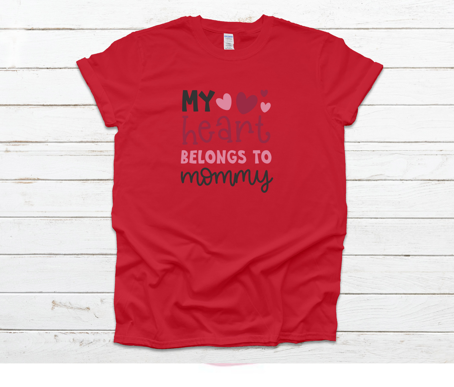 My Heart Belongs to Mommy Shirt